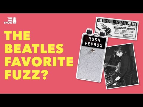 The Most Legendary Fuzz Pedal You Don’t Know (Rush Pepbox)