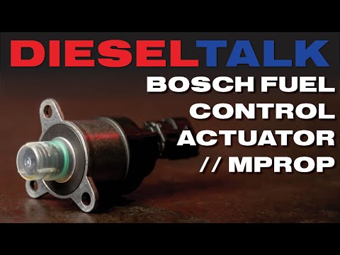 Diesel Talk | Bosch Fuel Control Actuator // MPROP