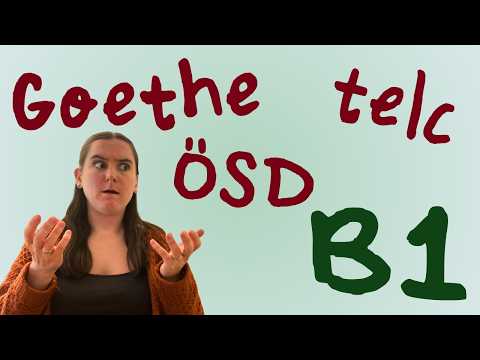 telc B1 vs Goethe B1 vs ÖSD B1
