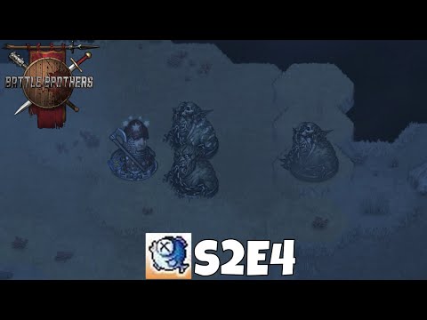 Battle Brothers - S2E4 Stunned and Scared - SOLO Lone Wolf WotN DLC