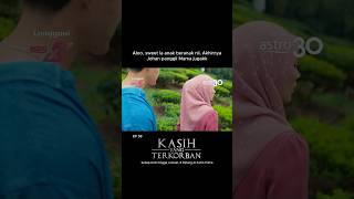 Download lagu Kasih Yang Terkorban | Strim di Astro | EP 58 mp3