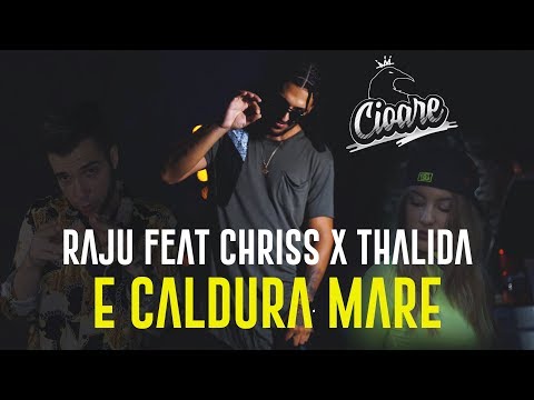RAJU x CHRISS - CALDURA MARE (Official Video) Special Guest Thalida