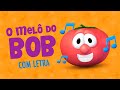 O Melô Do Bob De Os Amigos Vegetais Lyric Video