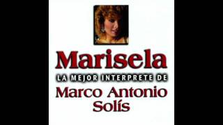 Ya No Te Vayas / La Mejor Interprete De Marco Antonio Solís / Marisela