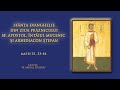 Sfânta Evanghelie Din Ziua Praznicului Sfântului Apostol Întâiul Mucenic și Arhidiacon Ștefan