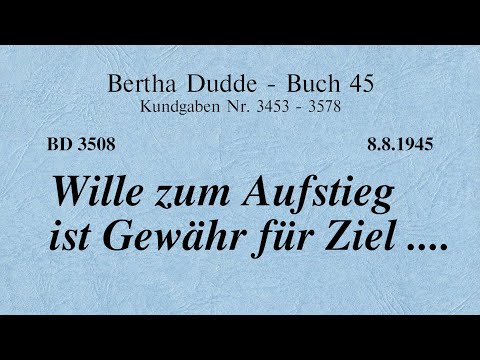 BD 3508 - WILLE ZUM AUFSTIEG IST GEWÄHR FÜR ZIEL ....