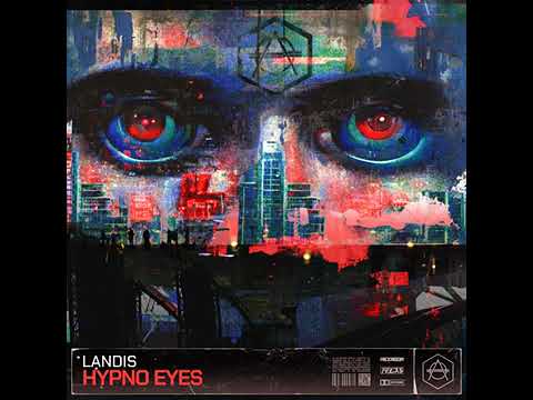 Landis - Hypno Eyes (Extended Mix)