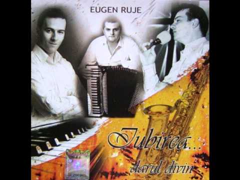 Eugen Ruje-Este bine