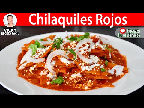 CHILAQUILES ROJOS | Vicky Receta Facil