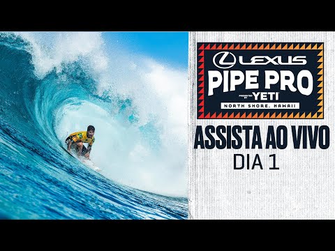 ASSISTA AO VIVO Lexus Pipe Pro presented by YETI 2024 - Dia 1