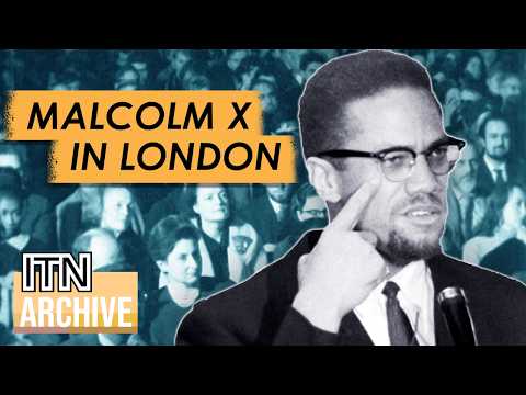 Malcolm X Speaks to Londoners About Black Resistance | Rare Footage of UK Visit (1964)