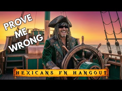 YOUR Hexicans™️ FN Hangout - Prove Me Wrong