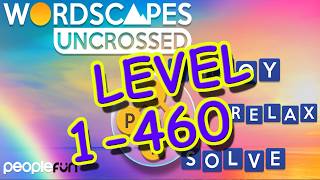 WordScapes Uncrossed Level 1 - 460 Answers | Walkthrough