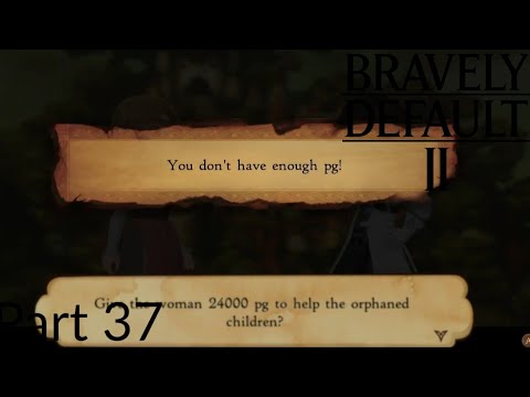 Bravely Default 2 Part 37: Suffering