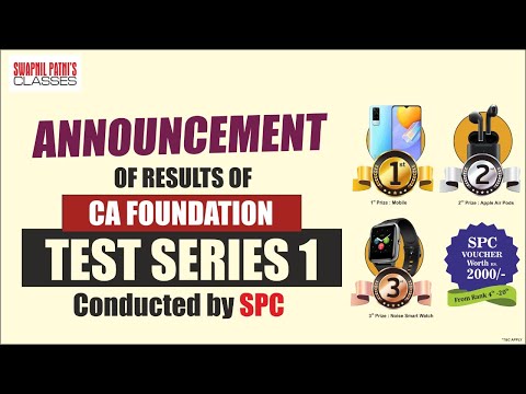 Announcement of Results of CA Foundation Test Series 1 Conducted by SPC