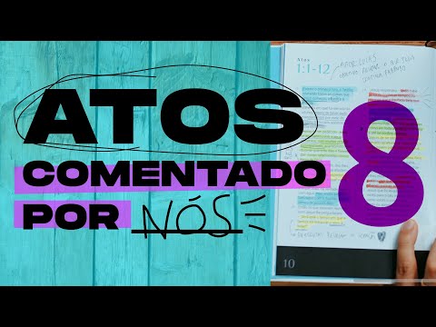 ATOS comentado por NÓS #8 - Capítulo 15 e 16