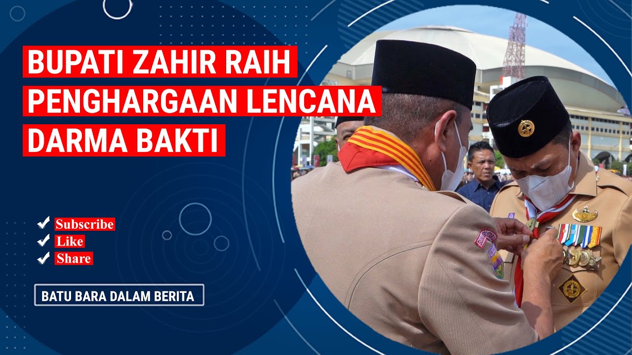 BUPATI ZAHIR RAIH PENGHARGAAN LENCANA DARMA BAKTI
