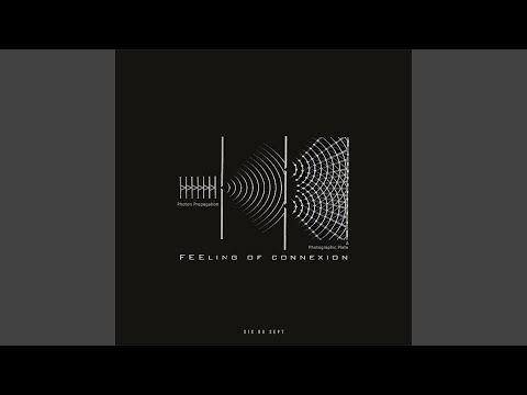 Feeling Of Connexion