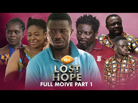 Lost Hope full movie part 1, ft Kwaku Manu, Bill Asamoah, Portia Asare, Jeneral Ntatia