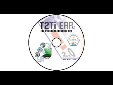T2Ti ERP 2 0   Java WEB   Preparação do Ambiente   01   Introducao