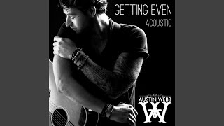 Getting Even (Acoustic Version)