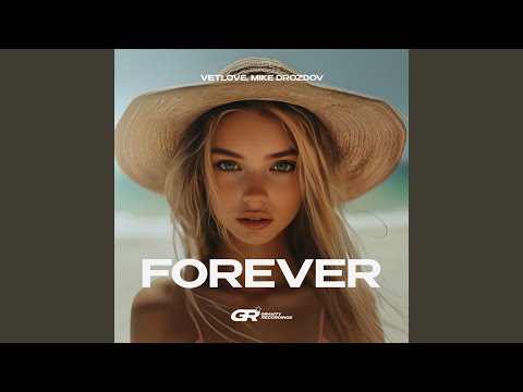 Forever (Extended Mix)