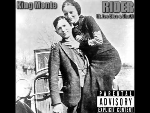 King Monte - Rider (ft. Joe Bloe & LMF Free)