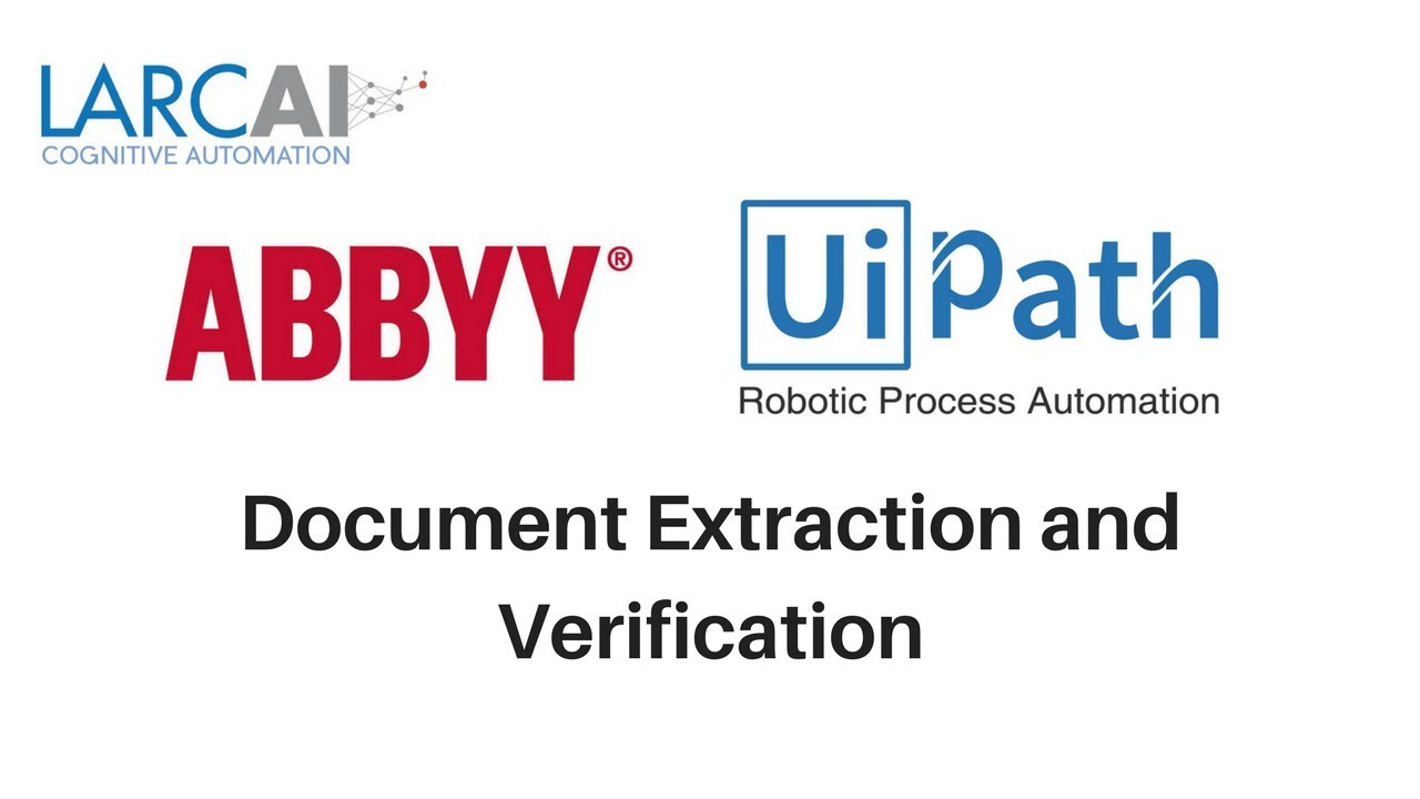 UiPath ABBYY  Document Extraction and Verification