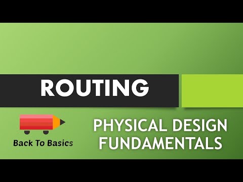 Routing | Physical Design | Back To Basics