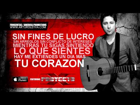 Sin Fines De Lucro - Arturo Leyva Ft. Proyecto X (Letra)