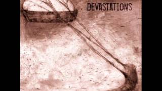 Devastations - self-titled (Full Album)