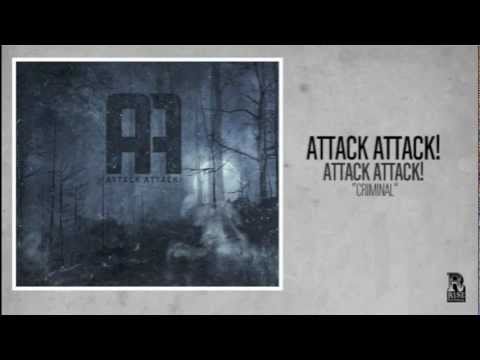 Attack Attack! - Criminal