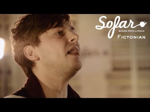 Fictonian - Make It Be Ours | Sofar London