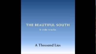 The Beautiful South - A Thousand Lies