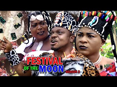 Festival Of The Moon Season 3 - Ken Erics & Destiny Etiko 2018 Nigerian Nollywood Movie Full HD
