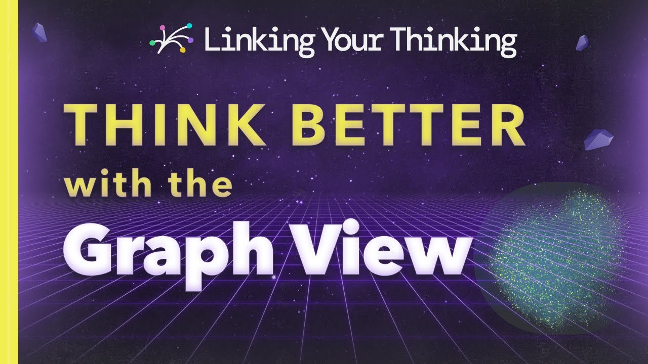 Think Better with the Graph View + Live note-making session (in the Obsidian app) - Full Version