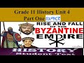 History Unit 4  Grade 11 በአማርኛ Mediaeval period and Byzantine Empire Amharic