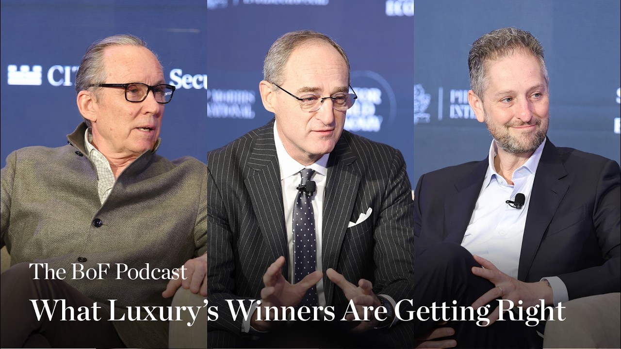 What Luxury's Winners Are Getting Right | The BoF Podcast