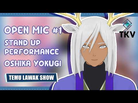 Open Mic #1 Oshika Yokugi