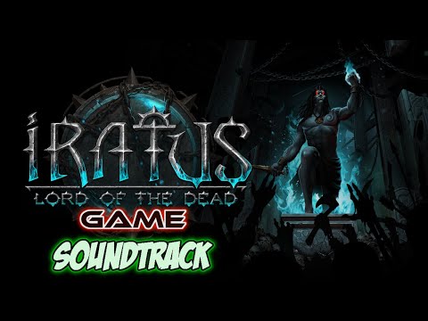 Iratus Lord of the Dead OST – Game Soundtrack