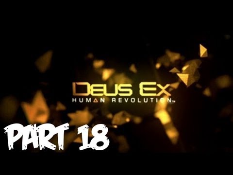 Deus Ex Human Revolution Walkthrough Part 18 [Mission 10] - GIVEAWAY - Let's Play (Gameplay)