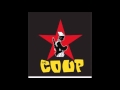 The Coup -- Not Yet Free