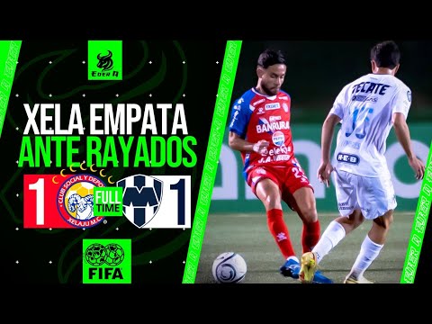 🇨🇵🇲🇽¡EMPATE DRAMÁTICO! XELAJÚ MC 1 VS 1 MONTERREY  RAYADOS SUFRE EN GUATE CONCACHAMPIONS 2026 ⚽️🏆