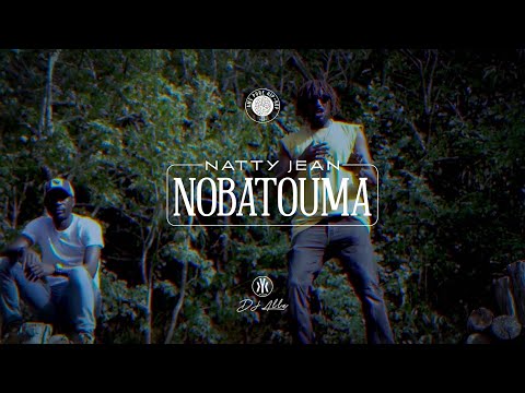 Natty Jean  - Nobatouma (official video)