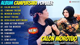Download lagu CALON MOROTUO - TEMBANG TRESNO - ARYA FT INTAN MANDASARI - WANGSA GITA CAMPURSARI FULL ALBUM 2026 mp3