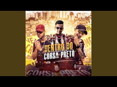 Dentro do Corsa Preto