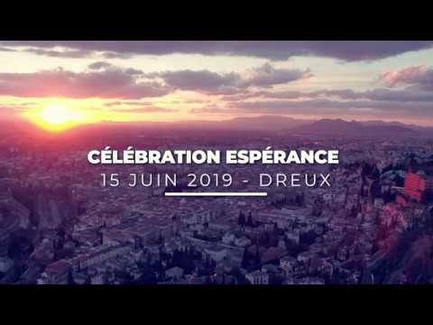 Célébration Espérance – 15 juin 2019 - Dreux