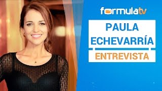 Paula Echevarría: "Bustamante tiene madera de actor. Pasé el texto de 'Amar...' con él"
