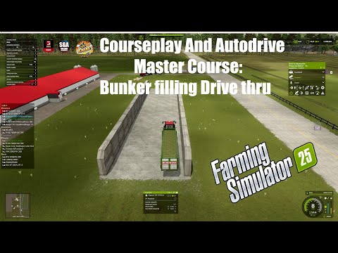 LEARN HOW to USE COURSEPLAY & AUTODRIVE for FILLING A DRIVETHRU BUNKER SILO in Farming Simulator 25