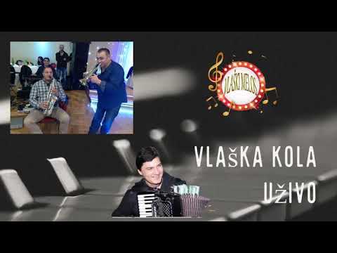 VLAŠKA KOLA UŽIVO (VlaskiMelos)
